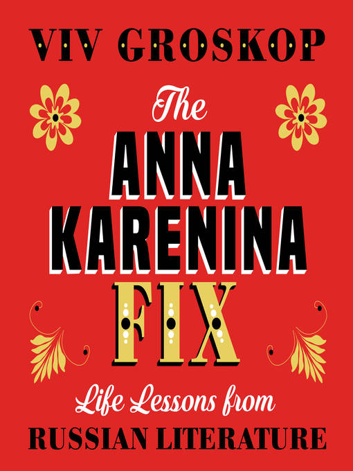 Title details for The Anna Karenina Fix by Viv Groskop - Available